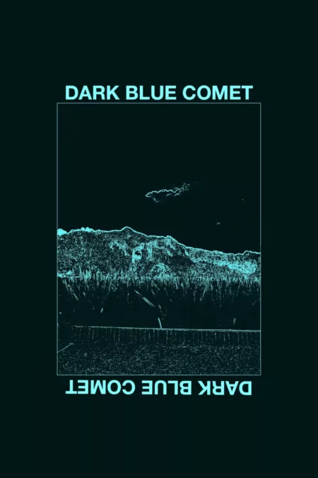 Dark Blue Comet, or the Remains of a Broken Mind