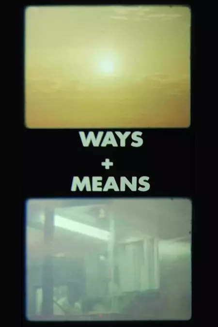 Ways + Means