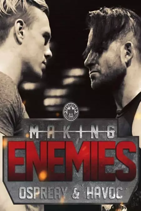 Making Enemies: Ospreay & Havoc