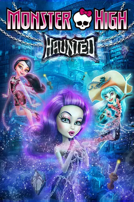 Monster High: Haunted