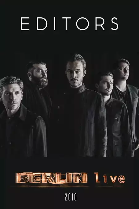 Editors - Berlin Live