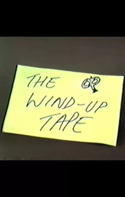 The Wind-Up Tape