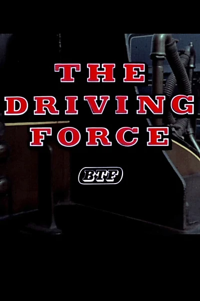 The Driving Force