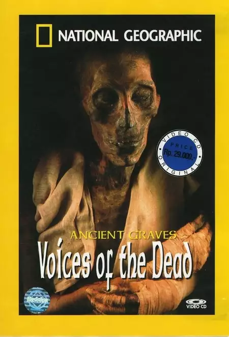National Geographic Ancient Graves: Voices of the Dead