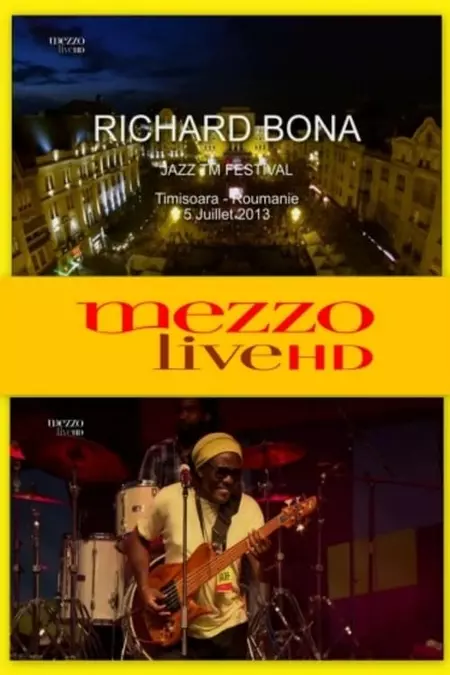 Richard Bona - Jazz  Festival Timisoara
