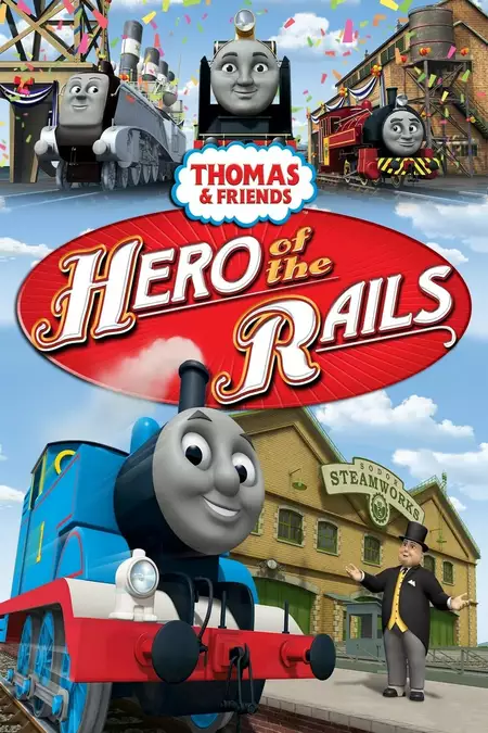 Thomas & Friends: Hero of the Rails - The Movie