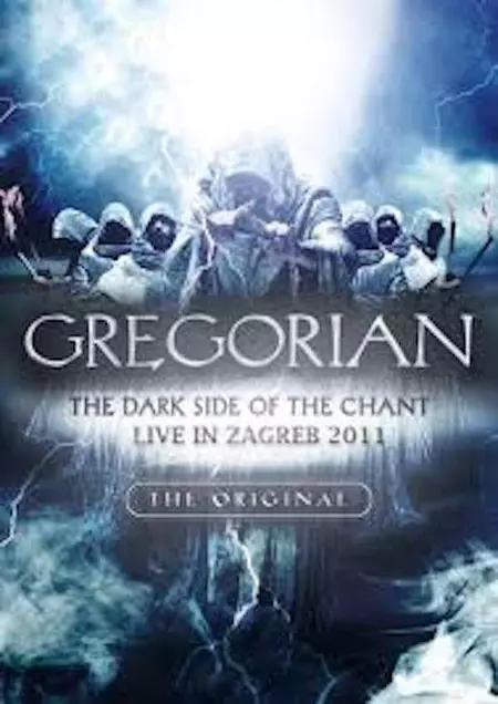 Gregorian: The Dark Side of the Chant Live in Zagreb