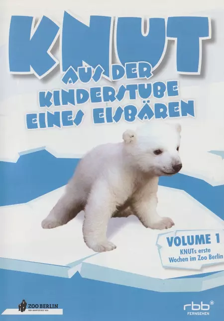 Knut - Aus der Kinderstube eines Eisbären