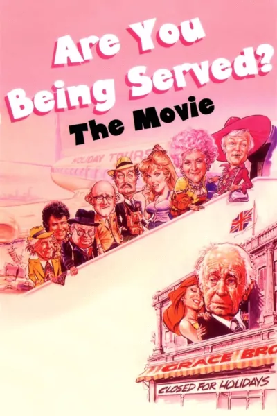 Are You Being Served? The Movie