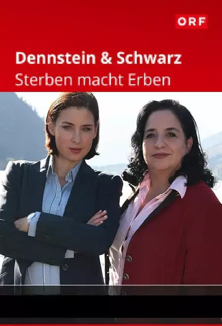 Dennstein & Schwarz - Sterben macht Erben