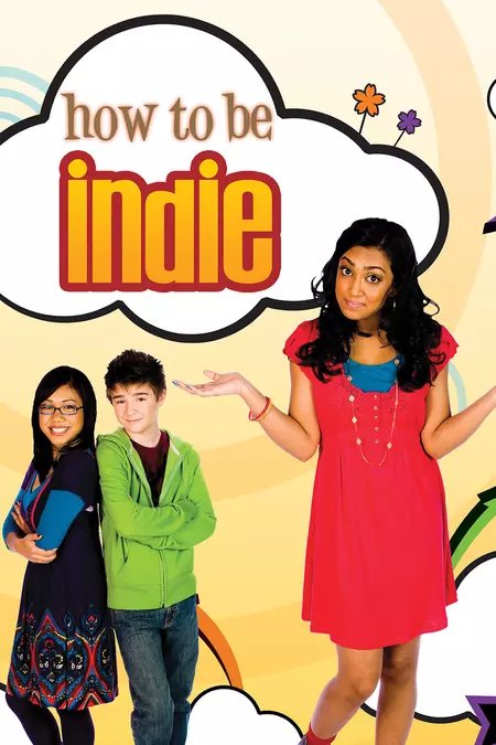 How to Be Indie
