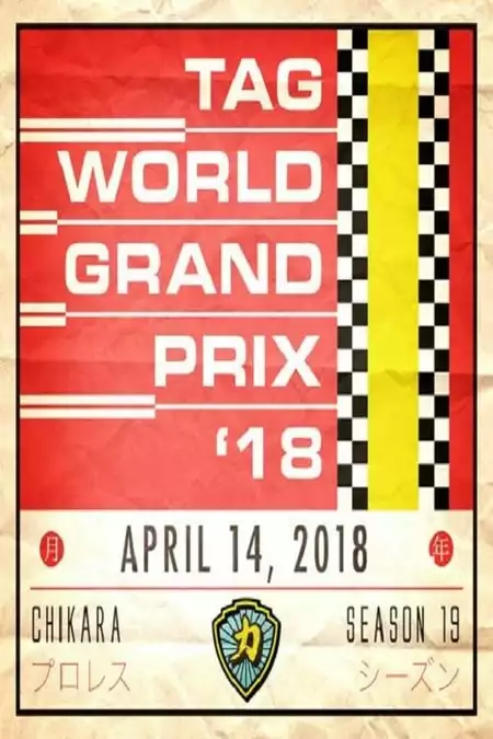 CHIKARA Tag World Grand Prix 2018