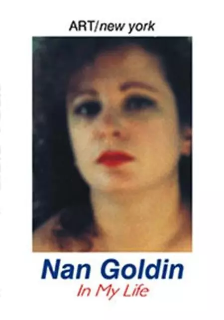 Nan Goldin: In My Life