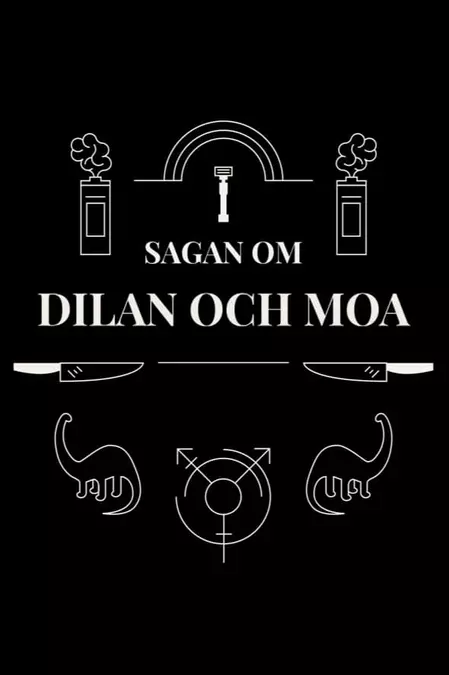 Sagan om Dilan och Moa