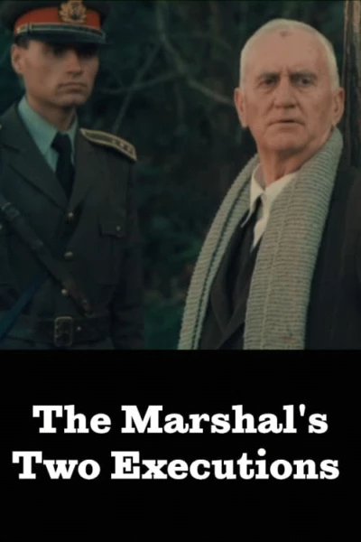 The Marshal's Two Executions