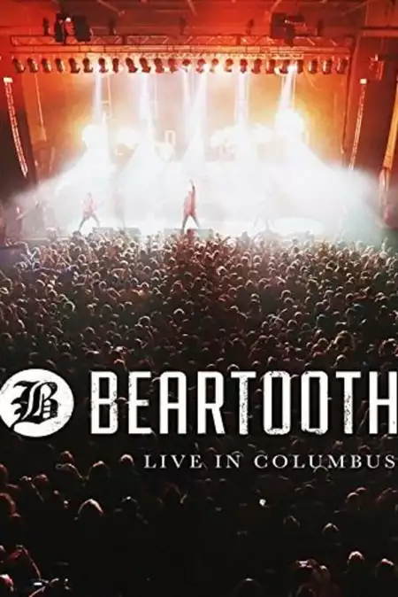 Beartooth - Live in Columbus