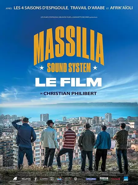 Massilia Sound System: Le film