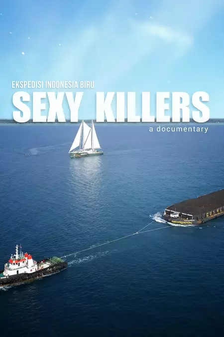 Sexy Killers