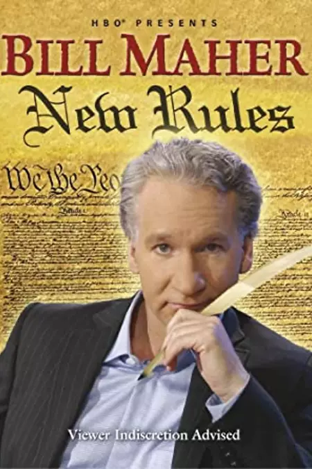 Bill Maher:  New Rules