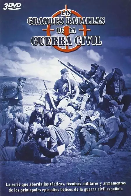 Las Grandes Batallas de la Guerra Civil Española