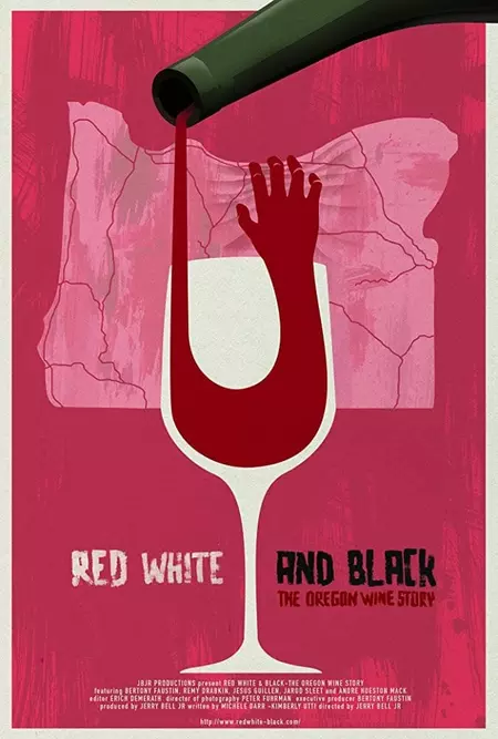 Red White & Black: The Oregon Winemakers Story