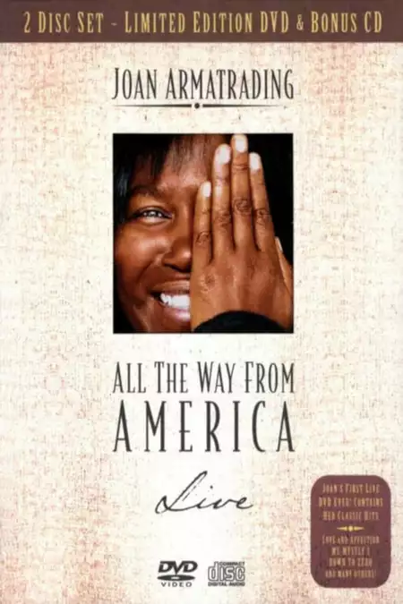 Joan Armatrading: All the Way from America