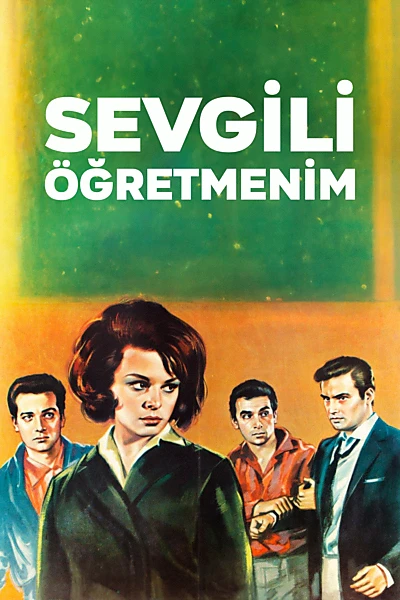 Sevgili Öğretmenim