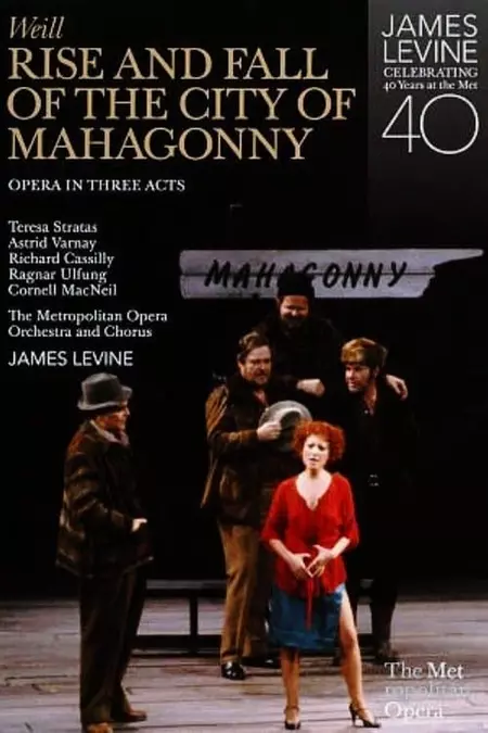 Rise and Fall of the City of Mahagonny