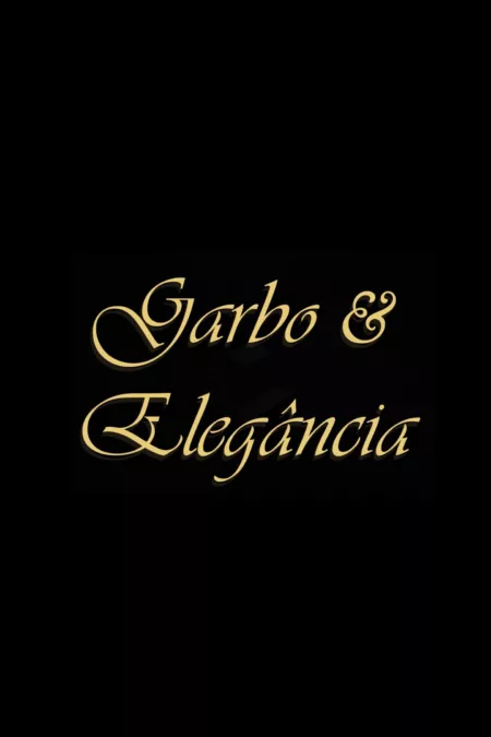 Garbo & Elegância