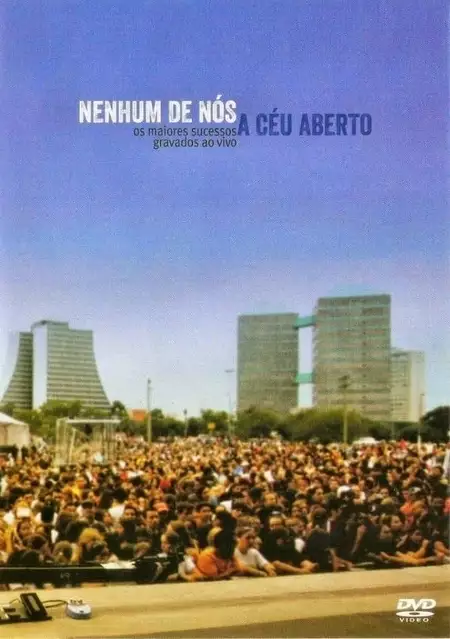 Nenhum de Nós - A Céu Aberto