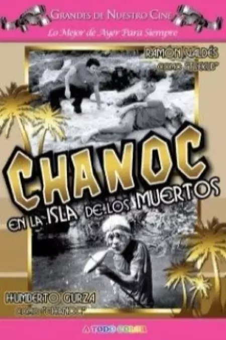 Chanoc on the Island of the Dead