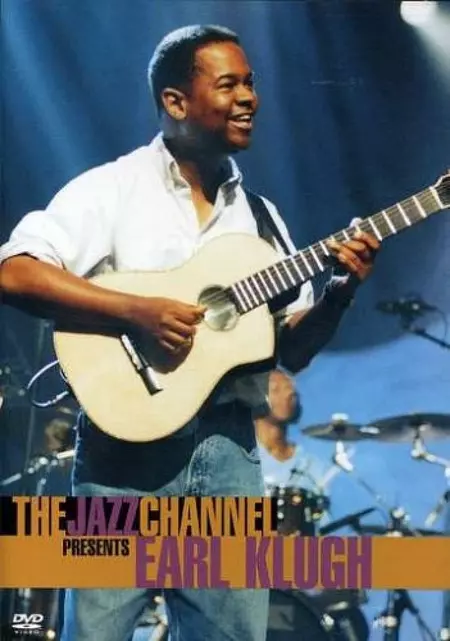 Earl Klugh: The Jazz Channel Presents