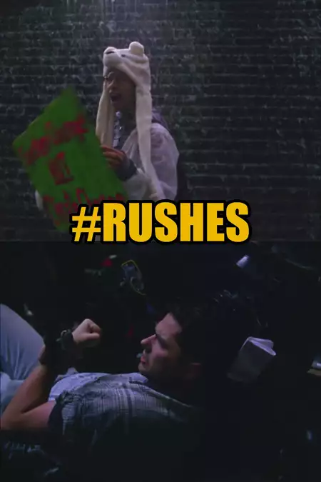 #RUSHES