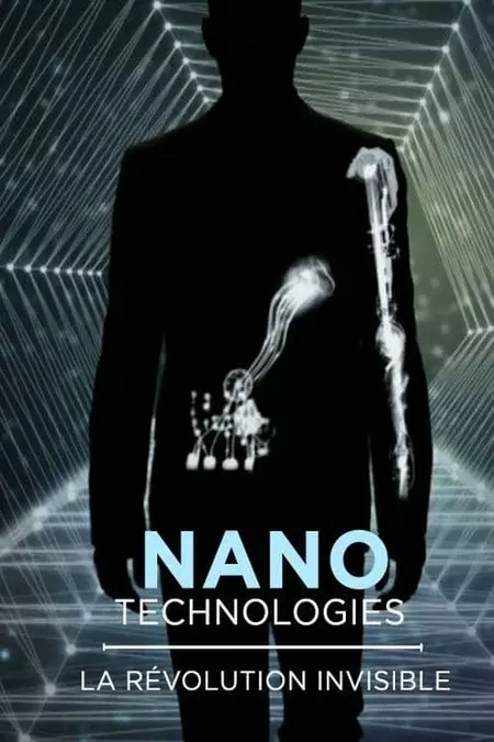 Nanotechnologies : la révolution Invisible