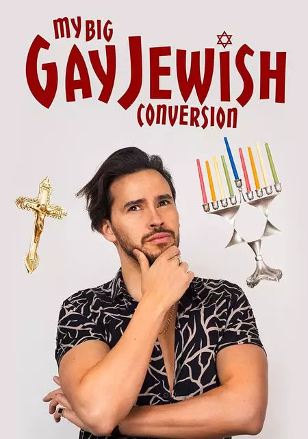 My Big Gay Jewish Conversion