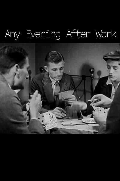 Any Evening After Work