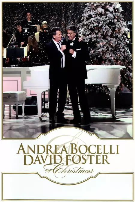 My Christmas: Andrea Bocelli & David Foster