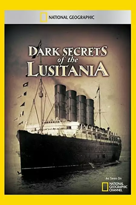 Dark secrets of the Lusitania