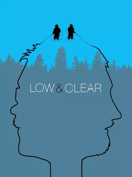 Low & Clear