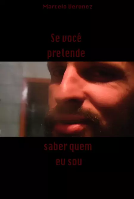 Se Você Pretende Saber Quem Eu Sou