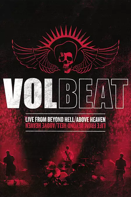 Volbeat - Live From Beyond Hell/Above Heaven
