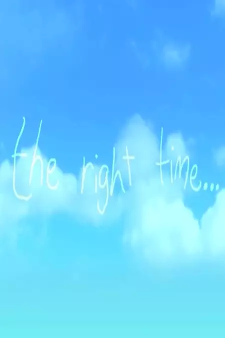 The Right Time