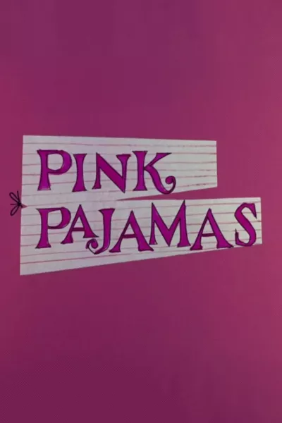 Pink Pajamas