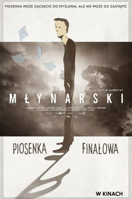 Młynarski. Piosenka finałowa