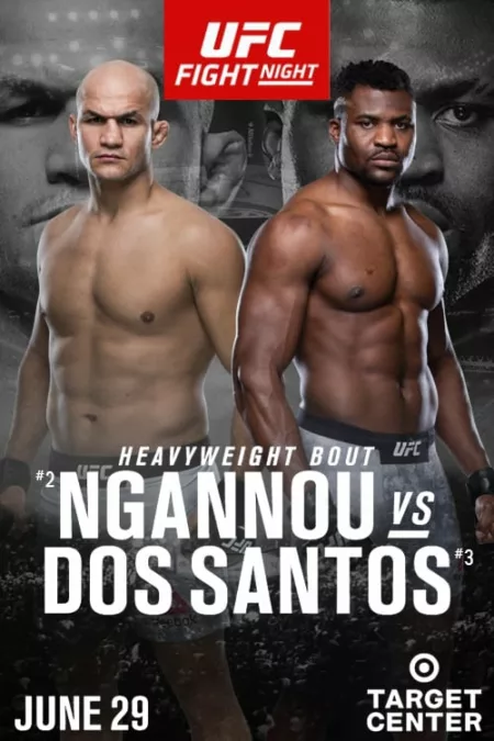 UFC on ESPN 3: Ngannou vs Dos Santos