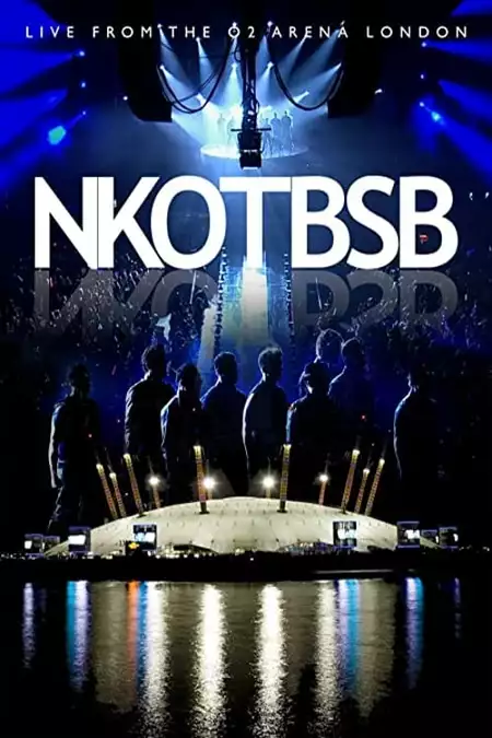 NKOTBSB: Live at the O2 Arena