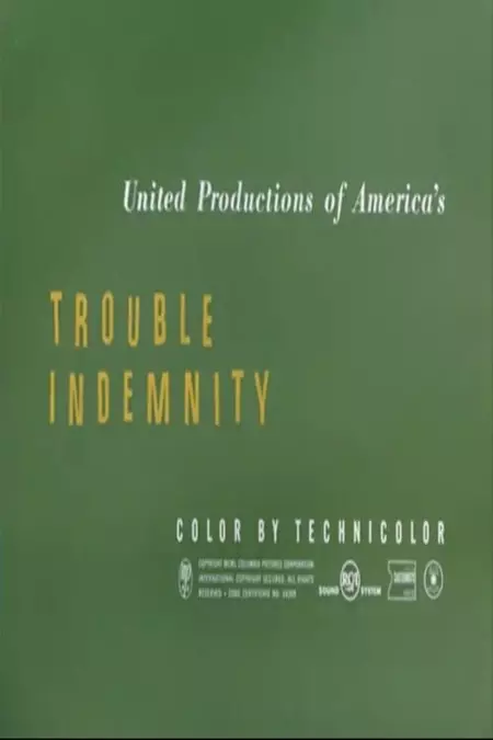 Trouble Indemnity