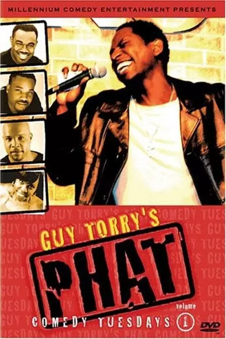 Guy Torry's Phat Comedy Tuesdays, Vol. 1