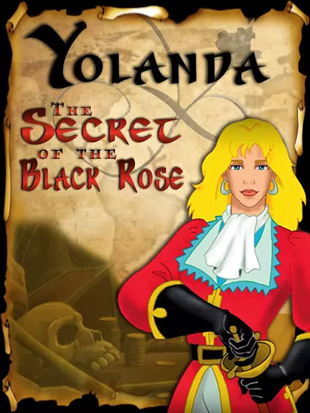 Yolanda, The Secret of the Black Rose