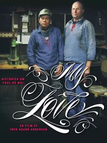 My Love: The Story of Poul & Mai